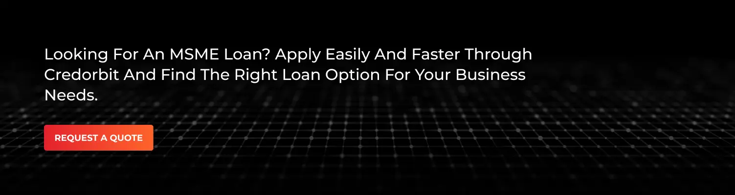MSME Loans for Startups - A Step-by-Step Guide
